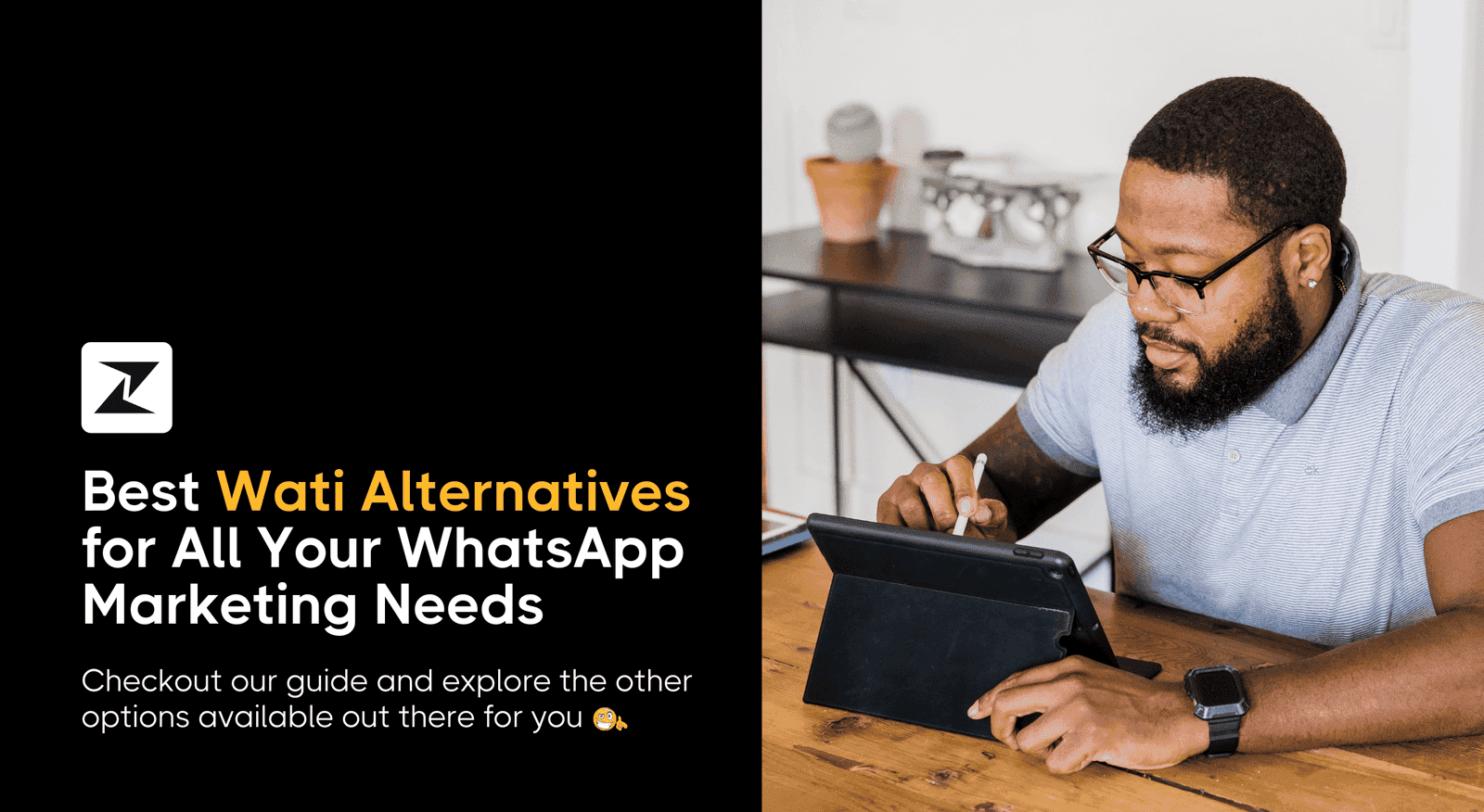 Top 15 Wati Alternatives for WhatsApp Marketing [Free+Paid]