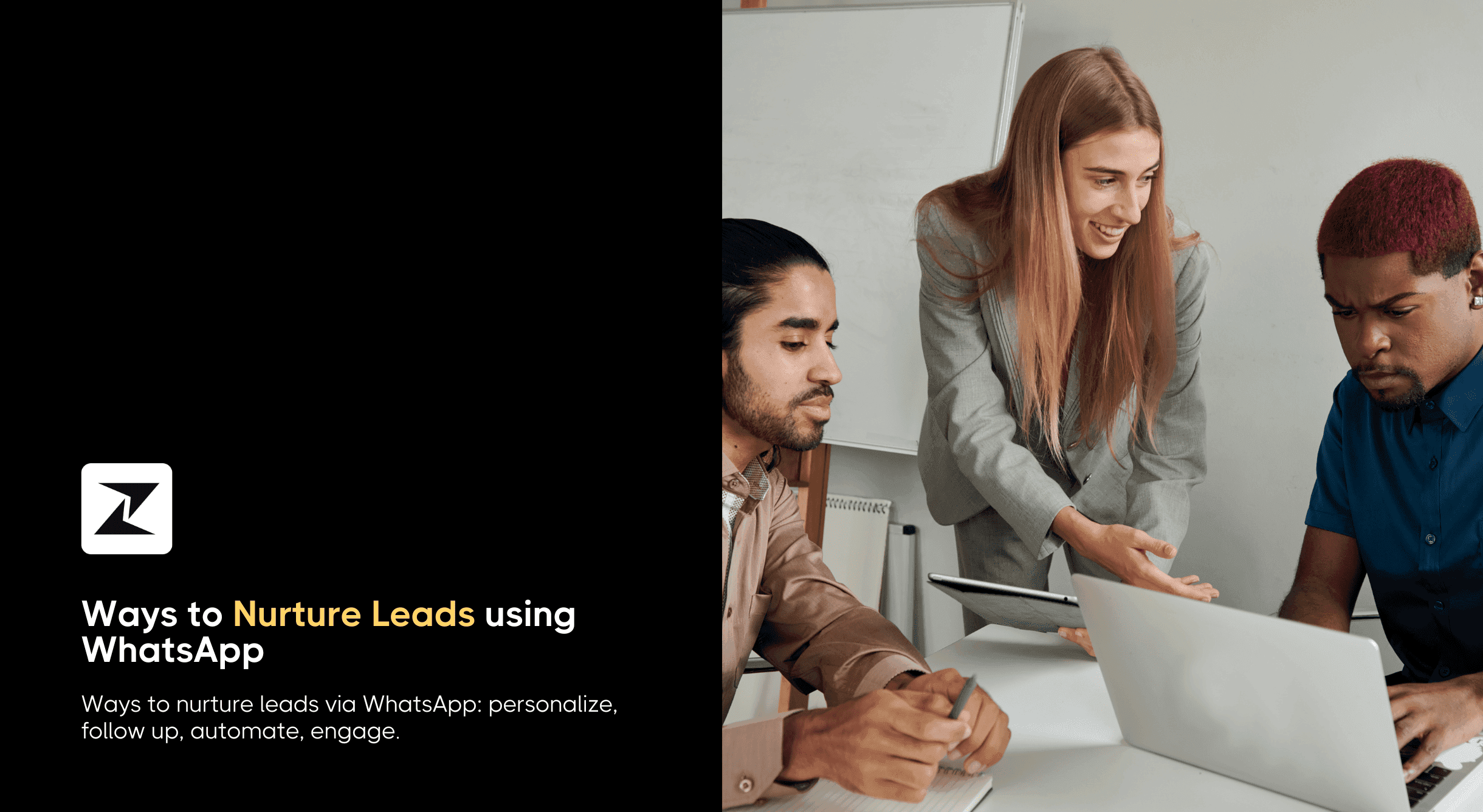 9 Effective Ways to Nurture Leads using WhatsApp in 2025