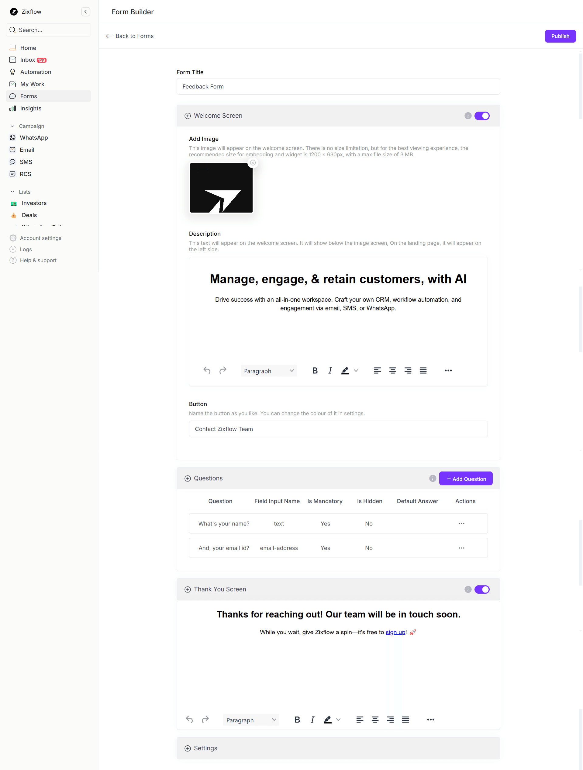 Zixflow’s form editor lets you design feedback forms that can be sent via WhatsApp effectively.