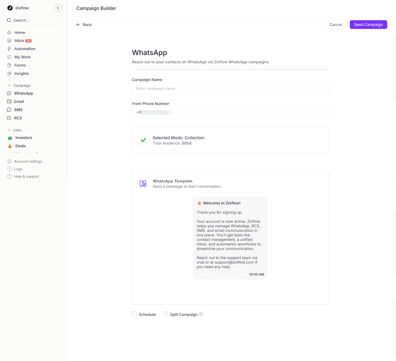 Zixflow’s intuitive WhatsApp marketing campaign builder.