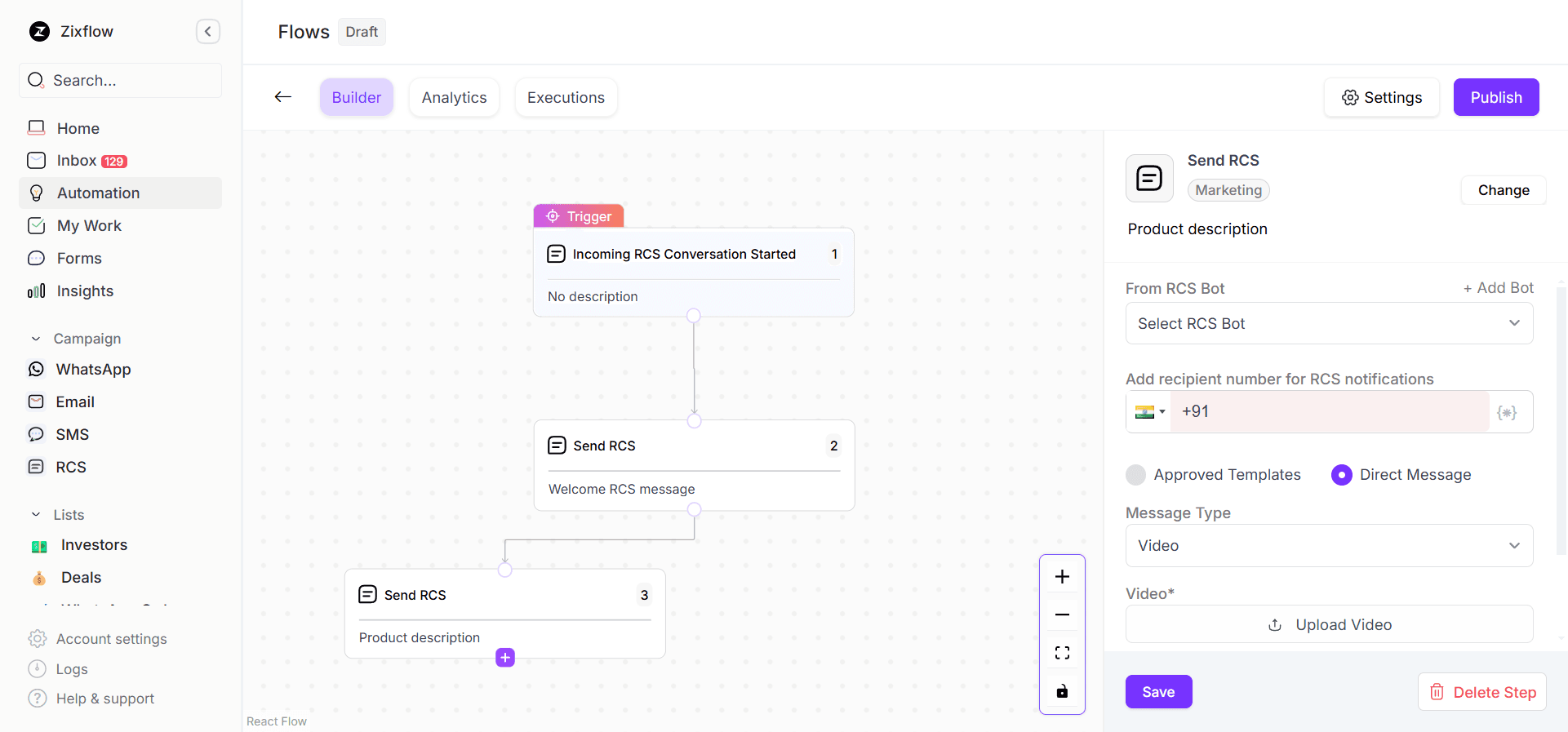 Zixflow’s automation builder allows you to automate your conversations easily.