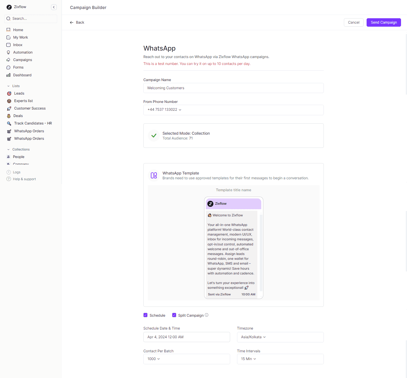 Zixflow’s visual campaign builder to run WhatsApp campaigns effectively. 