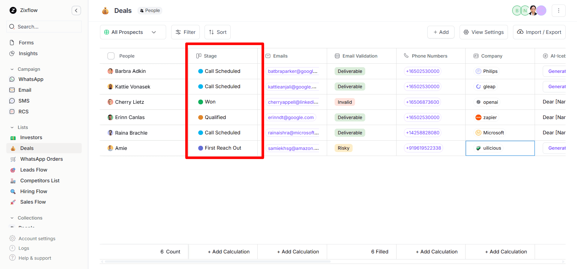 Zixflow CRM where you can track the stages of the sales funnel contacts are in. 