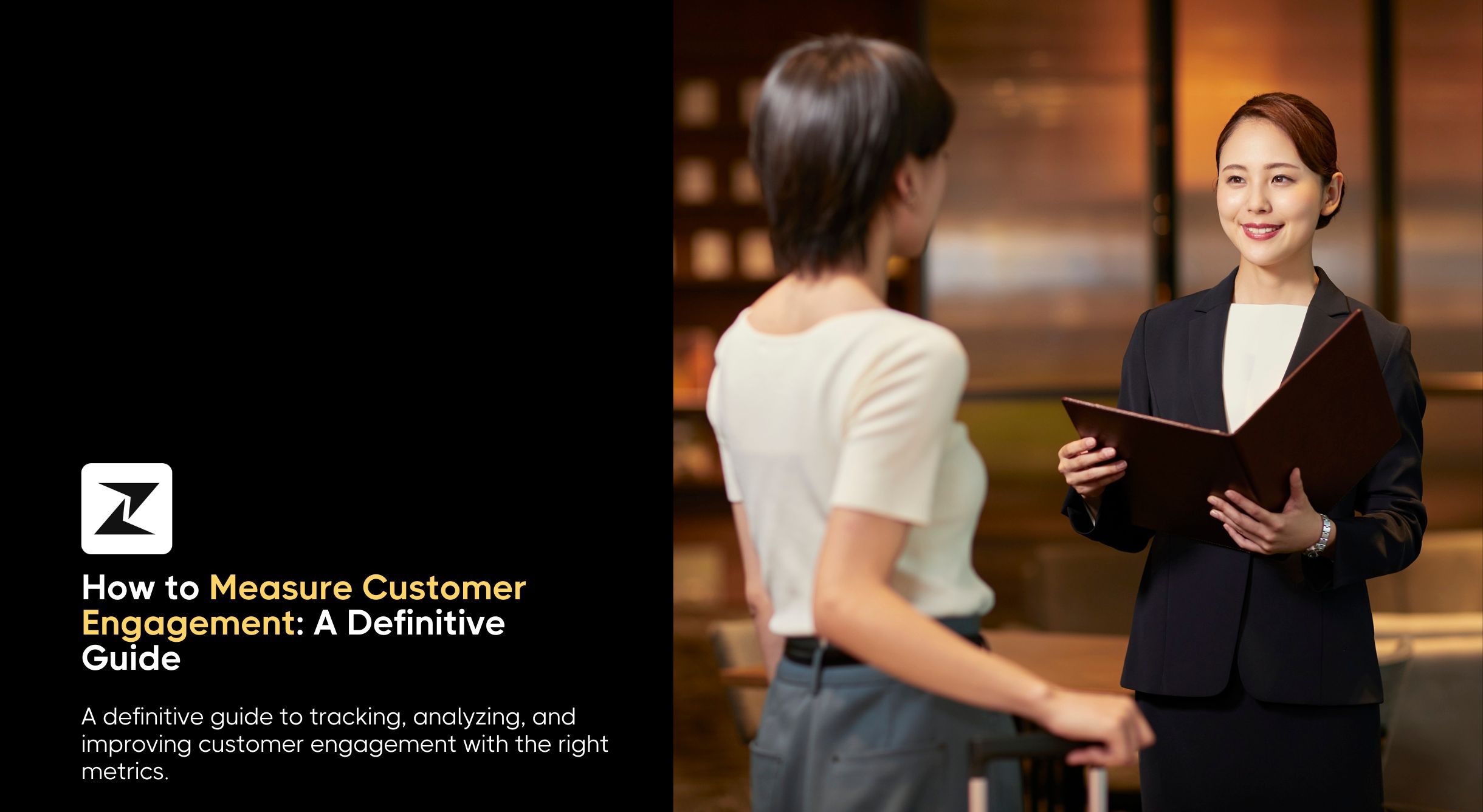 How to Measure Customer Engagement: A Definitive Guide for 2026