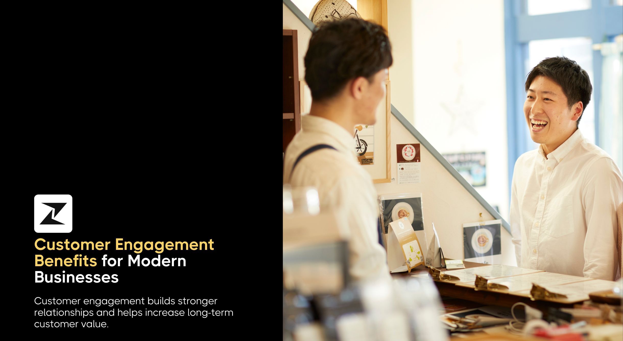 Customer Engagement Benefits for Modern Businesses: A Complete Guide
