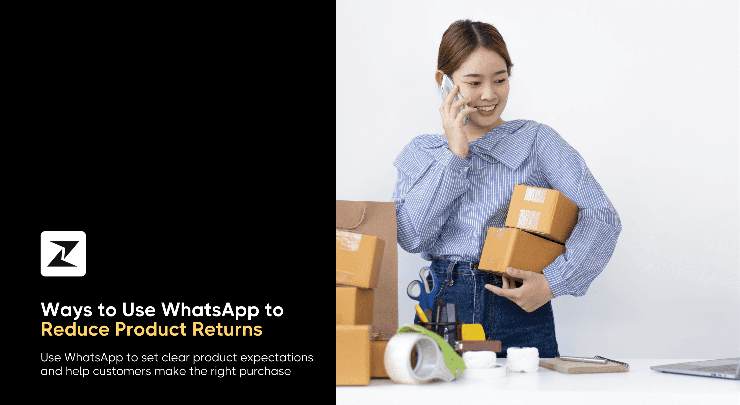 6 Ways to Use WhatsApp to Reduce Product Returns