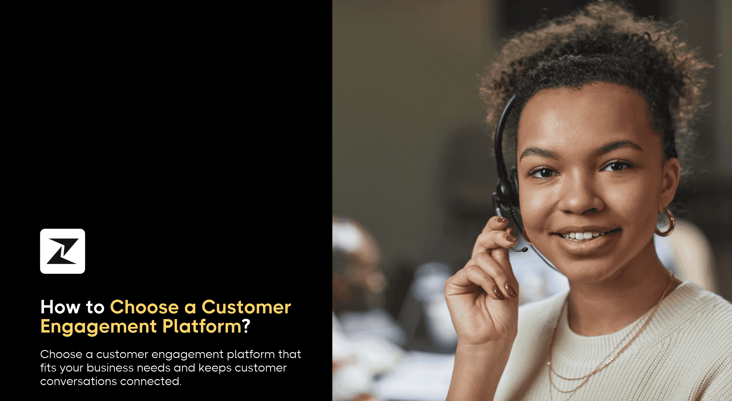How to Choose a Customer Engagement Platform?