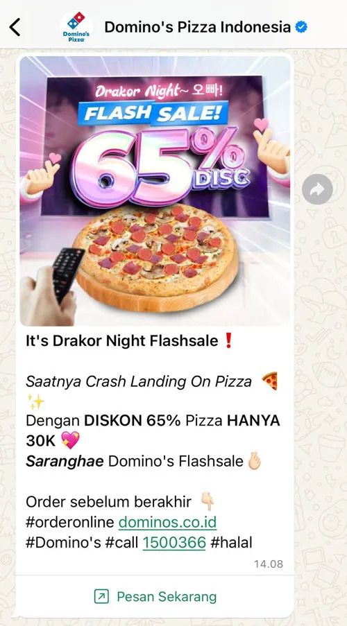 Domino's Pizza Indonesia using WhatsApp marketing to drive customers.
