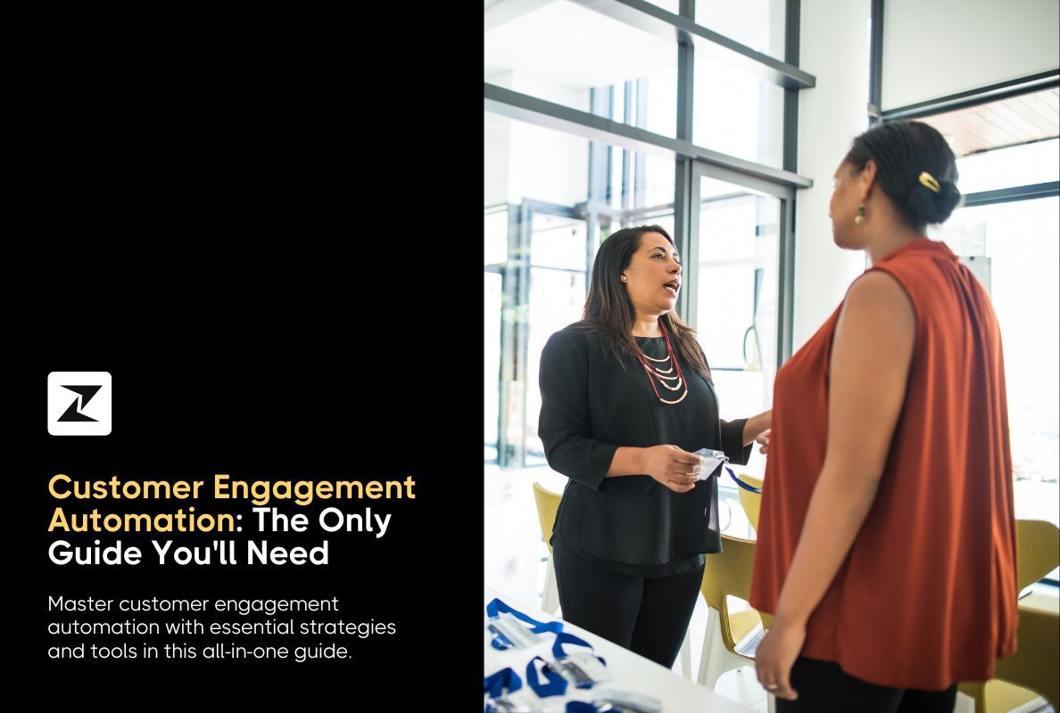 Customer Engagement Automation: The Only Guide You'll Need 