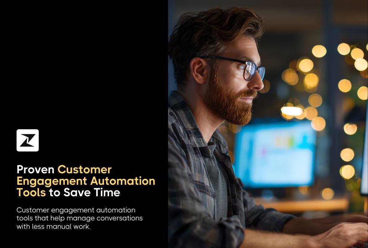 Proven Customer Engagement Automation Tools to Save Time