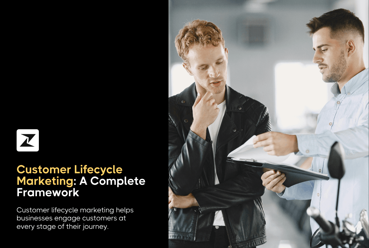 What is Customer Lifecycle Marketing? A Complete Framework for Growth