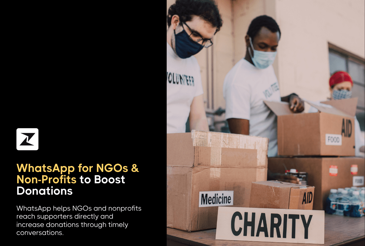How to Use WhatsApp for NGOs & Non-Profits: A Guide for Boosting Donations & Engagement