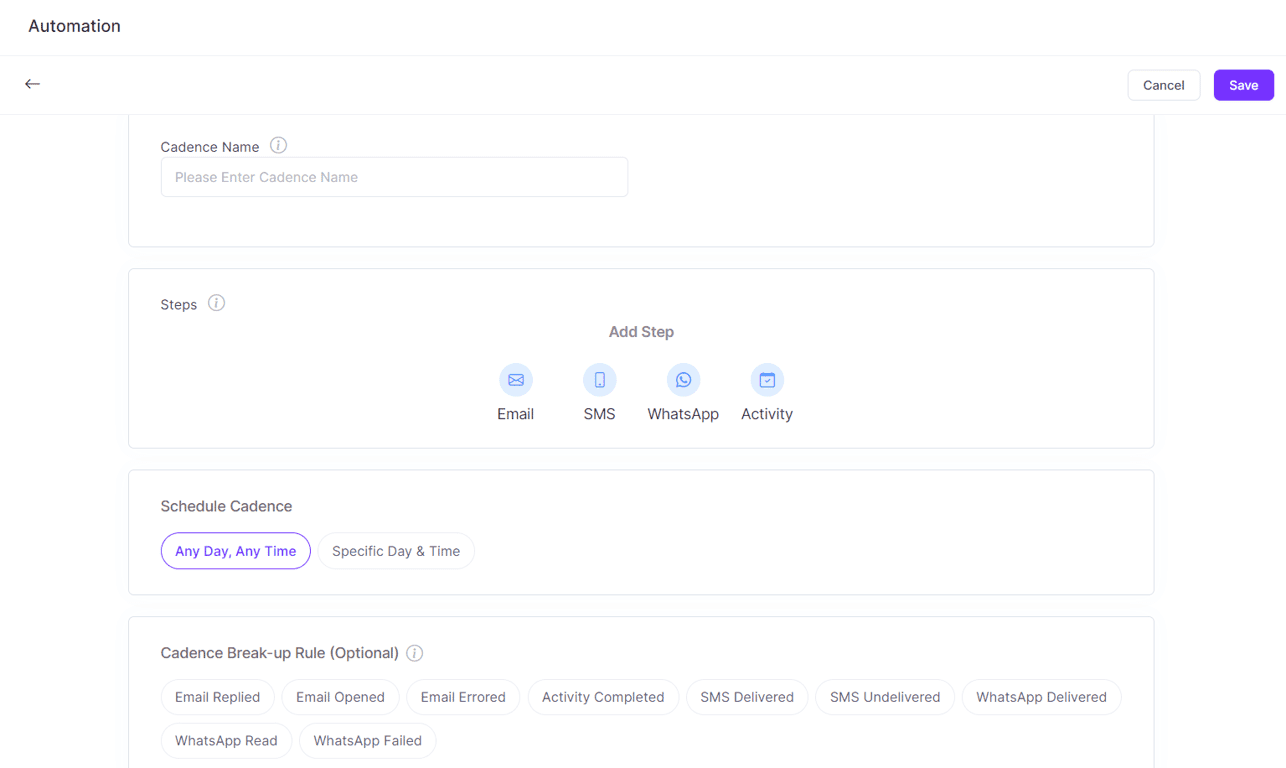 The sales cadence builder of Zixflow consists of steps and a schedule of the cadence.